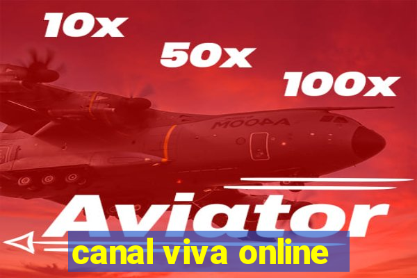 canal viva online